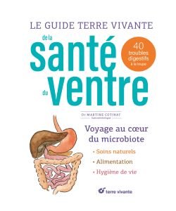 Le guide Terre vivante de la santé du ventre